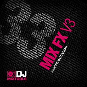 DJ MIXTOOLS 33 - MIX FX VOL 3(オンライン納品)(2時間以内に納品)