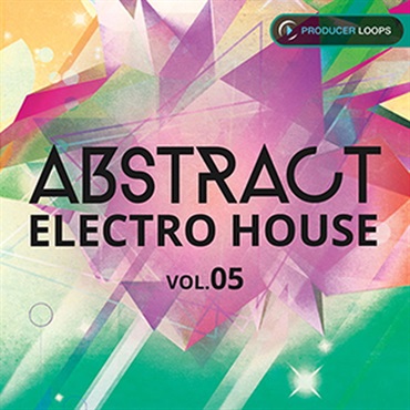 ABSTRACT ELECTRO HOUSE VOL 5(オンライン納品)(2時間以内に納品)
