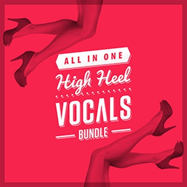 ALL IN ONE - HIGH HEEL VOCALS(オンライン納品)(2時間以内に納品)