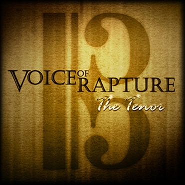 VOICE OF RAPTURE: THE TENOR(オンライン納品)(2時間以内に納品)