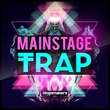 MAINSTAGE TRAP(オンライン納品)(2時間以内に納品)