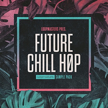 FUTURE CHILL HOP(オンライン納品)(2時間以内に納品)