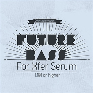 FUTURE BASS FOR SERUM(オンライン納品)(2時間以内に納品)