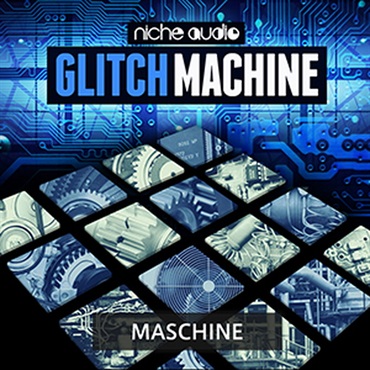 GLITCH MACHINE - MASCHINE(オンライン納品)(2時間以内に納品)