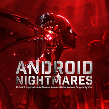 ANDROID NIGHTMARES(オンライン納品)(2時間以内に納品)