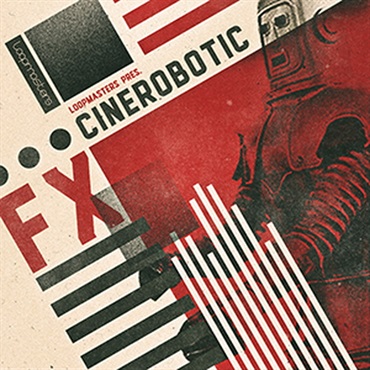 LOOPMASTERS CINEROBOTIC FX(オンライン納品)(2時間以内に納品)