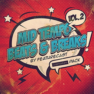 FEATURECAST PRESENTS MID TEMPO BEATS & BREAKS 2(オンライン納品)(2時間以内に納品)