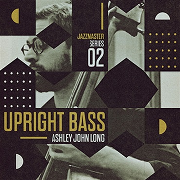 JAZZ MASTER - UPRIGHT BASS - ASHLEY JOHN LONG(オンライン納品)(2時間以内に納品)