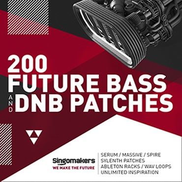 SINGOMAKERS 200 FUTURE BASS & DNB PATCHES(オンライン納品)(2時間以内に納品)