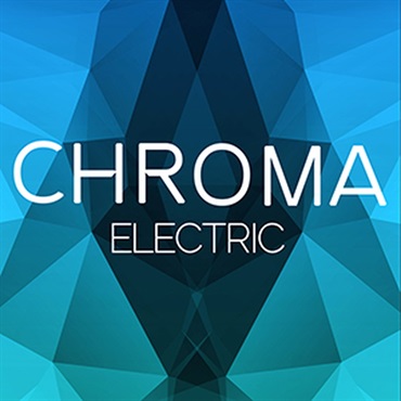CHROMA - ELECTRIC(オンライン納品)(2時間以内に納品)