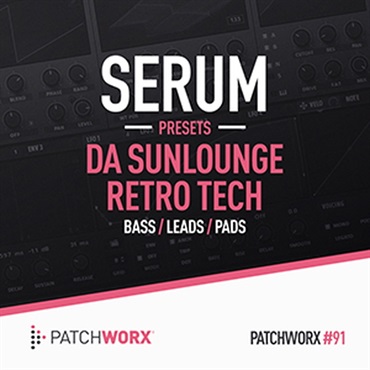 LOOPMASTERS DA SUNLOUNGE RETRO TECH - SERUM PRESETS(オンライン納品)(2時間以内に納品)