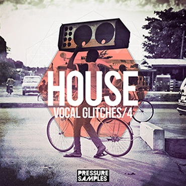 HOUSE VOCAL GLITCHES 4(オンライン納品)(2時間以内に納品)