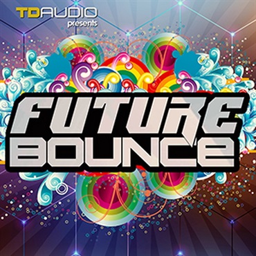 INDUSTRIAL STRENGTH TD AUDIO PRESENTS FUTURE BOUNCE(オンライン納品)(2時間以内に納品)
