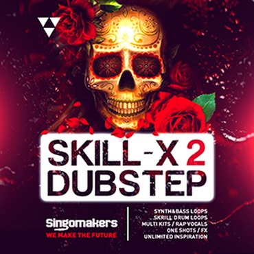 SINGOMAKERS SKILL-X-DUBSTEP VOL 2(オンライン納品)(2時間以内に納品)