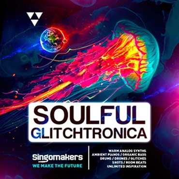 SOULFUL GLITCHTRONICA(オンライン納品)(2時間以内に納品)