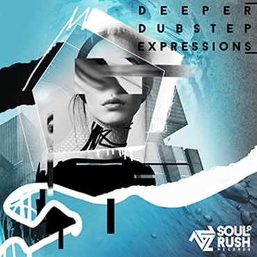 DEEPER DUBSTEP EXPRESSIONS(オンライン納品)(2時間以内に納品)