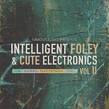 INTELLIGENT FOLEY & CUTE ELECTRONICS VOL. 2(オンライン納品)(2時間以内に納品)