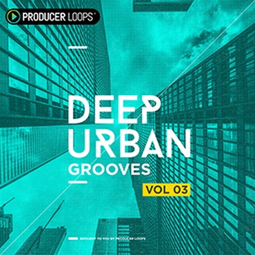 PRODUCER LOOPS DEEP URBAN GROOVES VOL 3(オンライン納品)(2時間以内に納品)