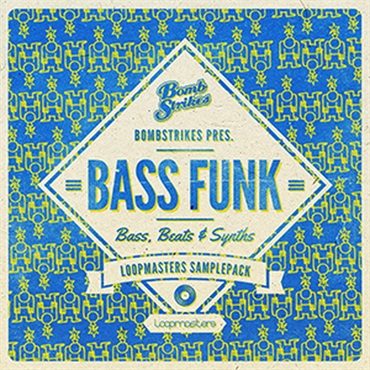 BOMBSTRIKES PRESENTS BASS FUNK(オンライン納品)(2時間以内に納品)