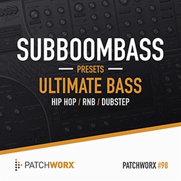 LOOPMASTERS ULTIMATE BASS - SUBBOOMBASS PRESETS(オンライン納品)(2時間以内に納品)