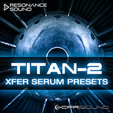 TITAN-2 XFER SERUM PRESETS(オンライン納品)(2時間以内に納品)