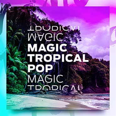 MAGIC TROPICAL POP(オンライン納品)(2時間以内に納品)