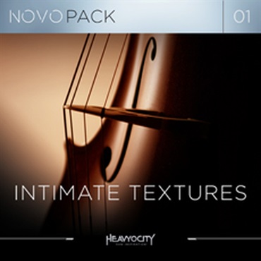 【ヘヴィオシティSCORE LOUDER サマーセール！】NOVO PACK 01 - INTIMATE TEXTURES(オンライン納品)(2時間以内に納品)