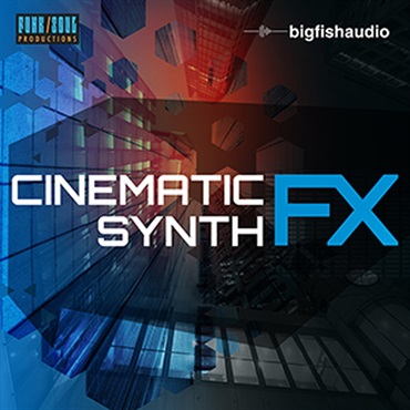 BIG FISH AUDIO CINEMATIC SYNTH FX(オンライン納品)(2時間以内に納品)