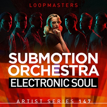SUBMOTION ORCHESTRA - ELECTRONIC SOUL(オンライン納品)(2時間以内に納品)