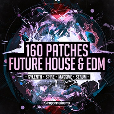 160 FUTURE HOUSE & EDM PATCHES(オンライン納品)(2時間以内に納品)