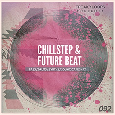 FREAKY LOOPS CHILLSTEP & FUTURE BEAT(オンライン納品)(2時間以内に納品)
