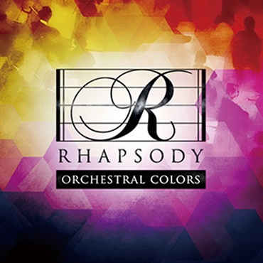 RHAPSODY ORCHESTRAL COLORS(オンライン納品)(2時間以内に納品)