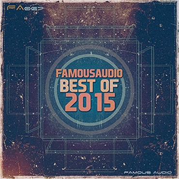 FAMOUS AUDIO BEST OF 2015(オンライン納品)(2時間以内に納品)