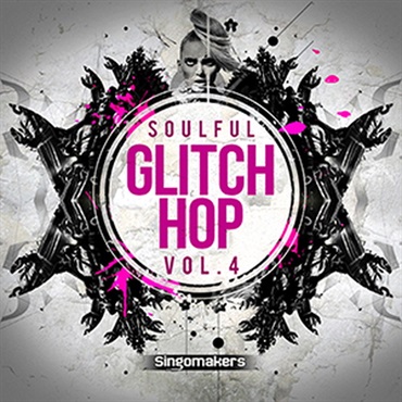 SOULFUL GLITCH HOP VOL. 4(オンライン納品)(2時間以内に納品)