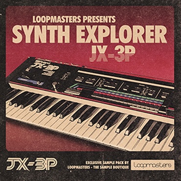 SYNTH EXPLORER JX3P(オンライン納品)(2時間以内に納品)