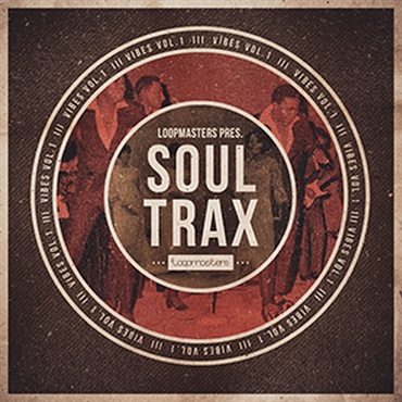 LOOPMASTERS VIBES VOL 1 - SOUL TRAX(オンライン納品)(2時間以内に納品)