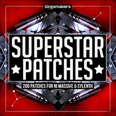 SINGOMAKERS SUPERSTAR PATCHES - MASSIVE & SYLENTH(オンライン納品)(2時間以内に納品)
