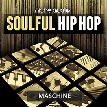 SOULFUL HIP HOP - MASCHINE(オンライン納品)(2時間以内に納品)