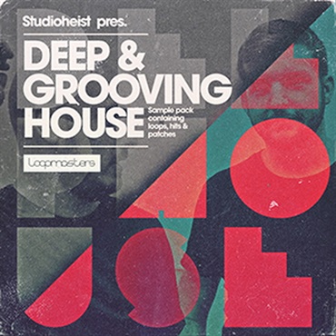 LOOPMASTERS STUDIOHEIST - DEEP GROOVING HOUSE(オンライン納品)(2時間以内に納品)