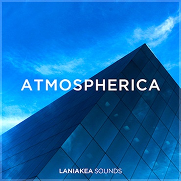 LANIAKEA SOUNDS ATMOSPHERICA(オンライン納品)(2時間以内に納品)