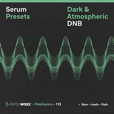 DARK & ATMOSPHERIC DNB - SERUM PRESETS(オンライン納品)(2時間以内に納品)