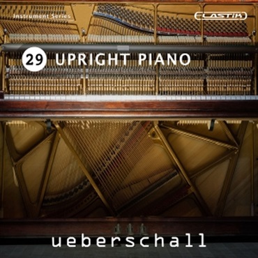 UPRIGHT PIANO / ELASTIK(オンライン納品)(2時間以内に納品)
