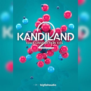 KANDILAND 2: EDM CONSTRUCTION KITS(オンライン納品)(2時間以内に納品)