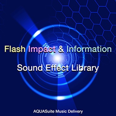 FLASH IMPACT & INFORMATION(オンライン納品)(2時間以内に納品)