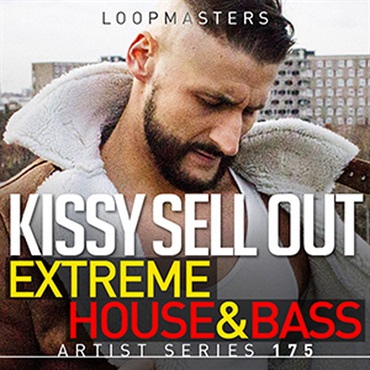 KISSY SELL OUT - EXTREME HOUSE & BASS(オンライン納品)(2時間以内に納品)