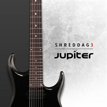 SHREDDAGE 3 JUPITER(オンライン納品)(2時間以内に納品)