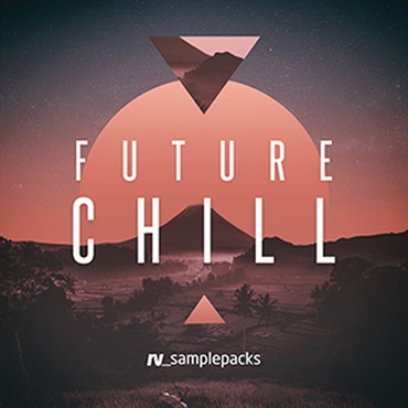 RV_samplepacks FUTURE CHILL(オンライン納品)(2時間以内に納品)