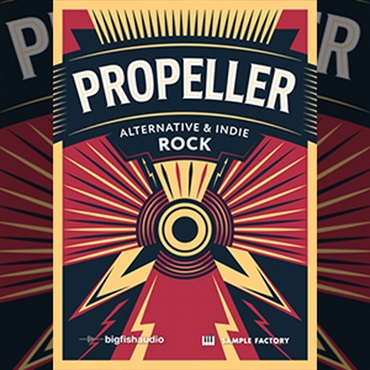 BIG FISH AUDIO PROPELLER: ALTERNATIVE & INDIE ROCK(オンライン納品)(2時間以内に納品)