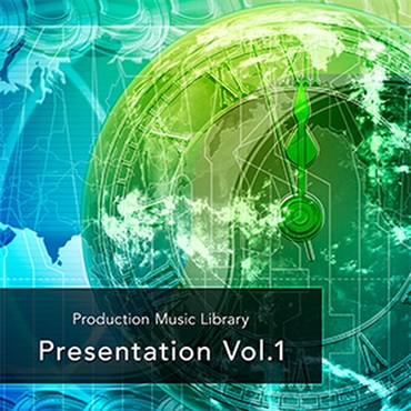 PRODUCTION MUSIC LIBRARY - PRESENTATION VOL.1(オンライン納品)(2時間以内に納品)