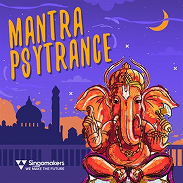 SINGOMAKERS MANTRA PSYTRANCE(オンライン納品)(2時間以内に納品)